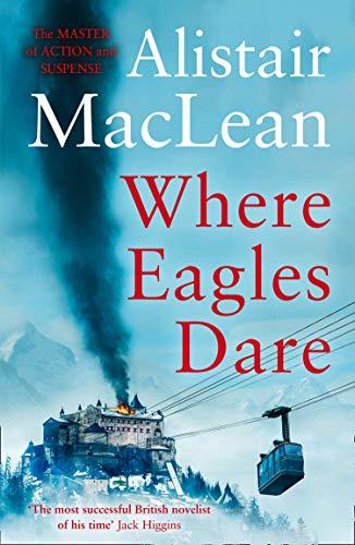 Maclean, A: Where Eagles Dare