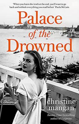 Palace of the Drowned: by the author of the Waterstones Book of the Month, Tangerine