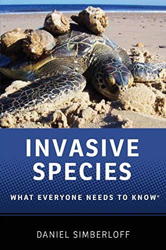 Invasive Species: What Everyone Needs To Know