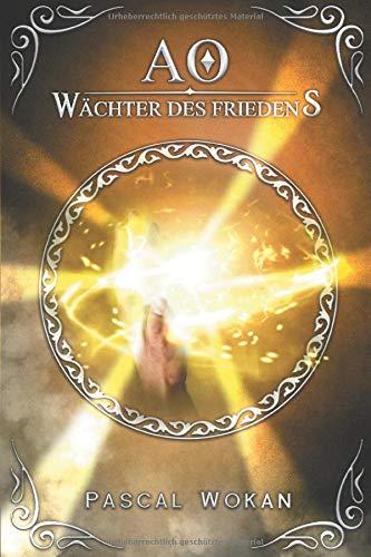 AO: Wächter des Friedens