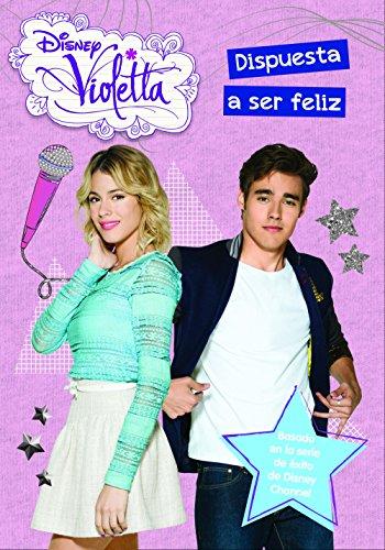 Violetta. Dispuesta a ser feliz: Narrativa 11