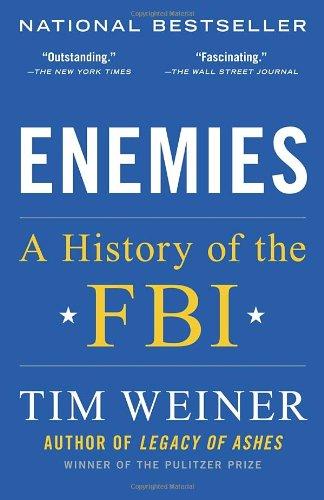 Enemies: A History of the FBI