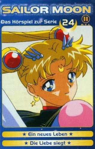 Sailor Moon, Folge 24: Ein neues Leben / Die Liebe siegt [Musikkassette]