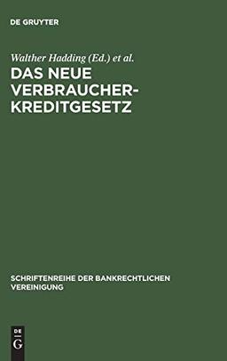 Das neue Verbraucherkreditgesetz: Erste Erfahrungen und Probleme (Schriftenreihe der Bankrechtlichen Vereinigung, 2, Band 2)