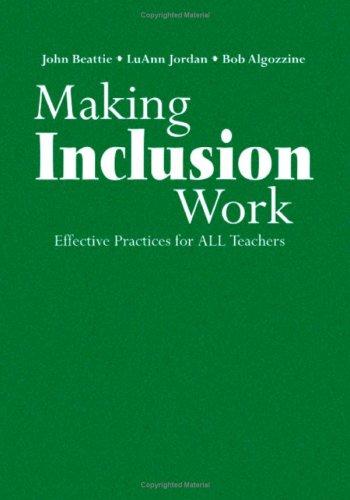 Making Inclusion Work: Effective Practices for All Teachers