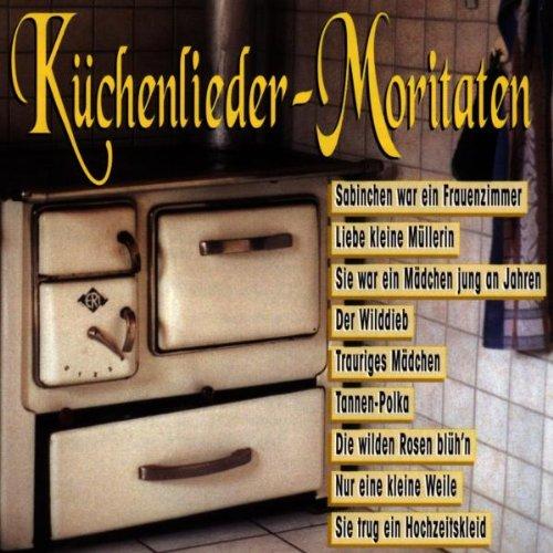 Küchenlieder-Moritaten