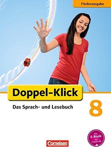 Doppel-Klick - Förderausgabe: 8. Schuljahr - Inklusion: für erhöhten Förderbedarf: Schülerbuch