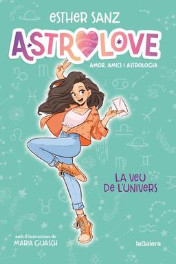 Astrolove 1. La veu de l'univers