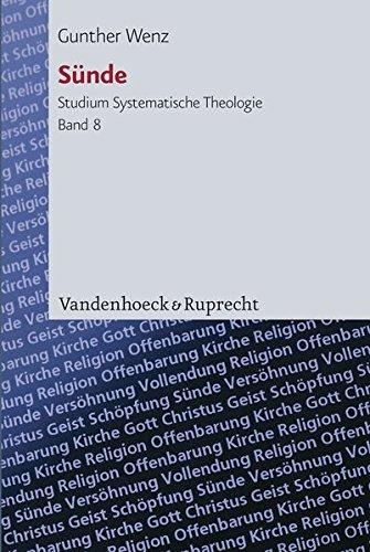 Sünde: Hamartiologische Fallstudien (Studium Systematische Theologie (Stst))