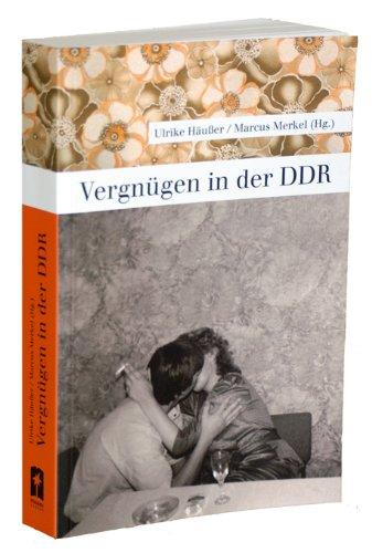 Vergnügen in der DDR