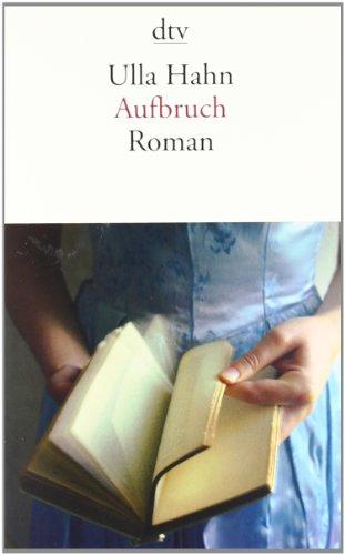 Aufbruch: Roman