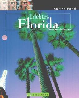 Erlebtes Florida