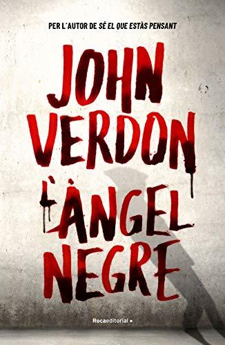 L'angel negre (Sèrie David Gurney 7) (Thriller y Suspense, Band 7)