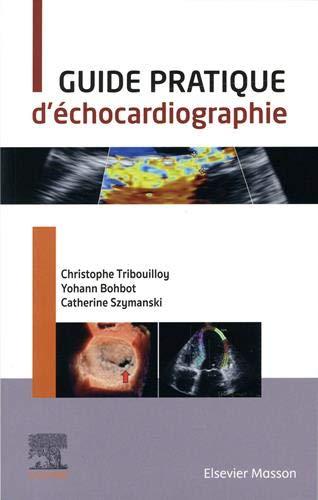 Guide pratique d'échocardiographie