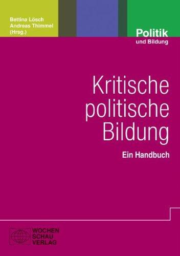 Kritische politische Bildung: Ein Handbuch