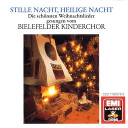 Stille Nacht, heilige Nacht - Die schönsten Weihnachtslieder gesungen vom Bielefelder Kinderchor