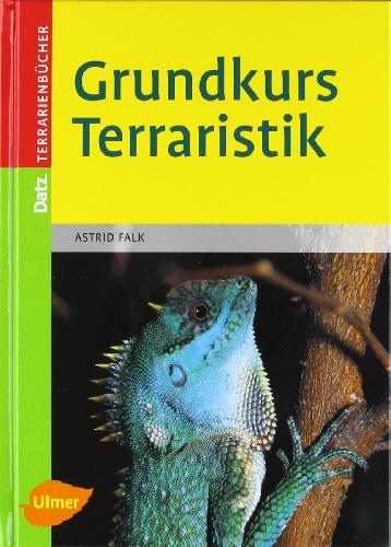 Grundkurs Terraristik