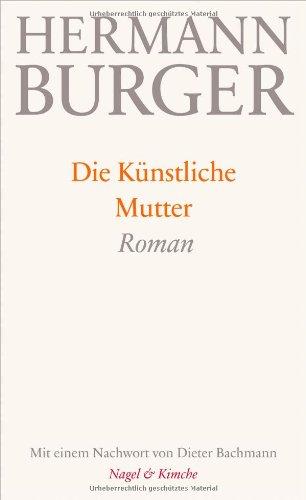 Die Künstliche Mutter: Roman