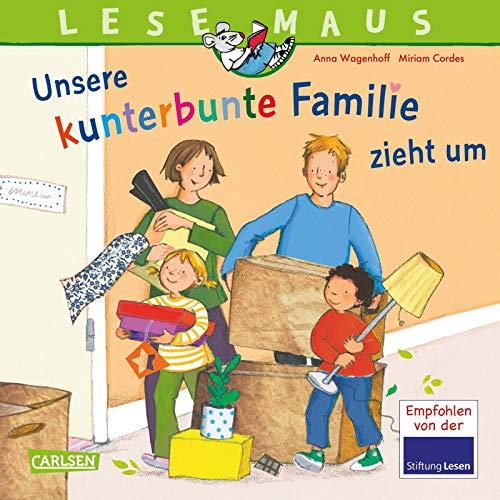 LESEMAUS 171: Unsere kunterbunte Familie zieht um: Eine Bilderbuch-Geschichte über das Leben in einer Patchwork-Familie (171)