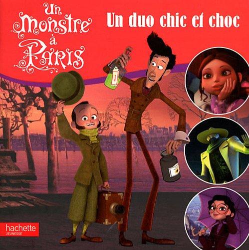 Un monstre à Paris : un duo chic et choc