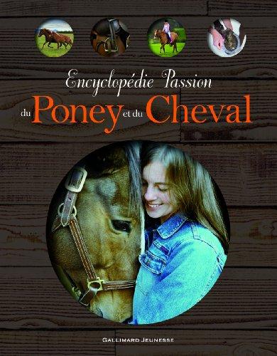 Encyclopédie passion du poney et du cheval