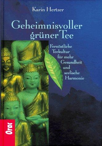 Geheimnisvoller grüner Tee