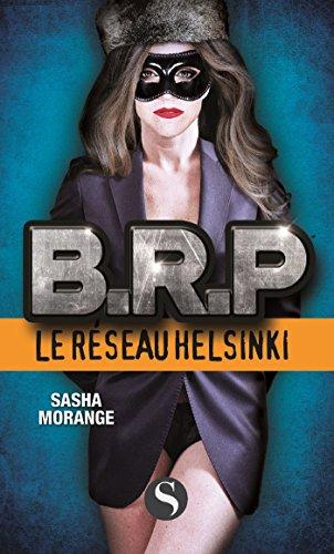 BRP. Le réseau Helsinki