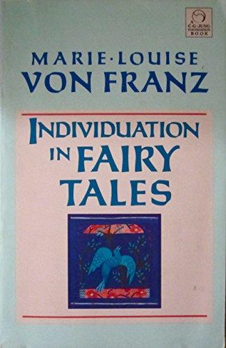 INDIVIDUATN FAIRY TALES