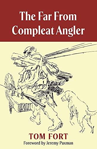 The Far From Compleat Angler