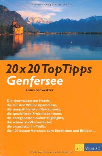 20 x 20 TopTipps Genfersee