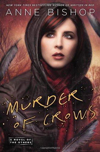 Murder of Crows: A Novel of the Others