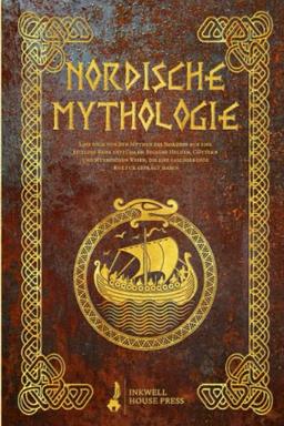 Nordische Mythologie: Lass dich von den Mythen des Nordens auf eine zeitlose Reise entführen. Begegne Helden, Göttern und mythischen Wesen, die eine faszinierende Kultur geprägt haben