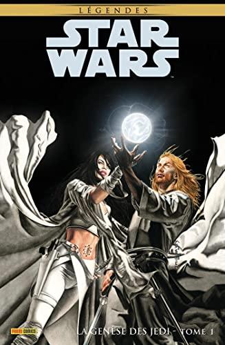 Star Wars : légendes. La genèse des Jedi. Vol. 1