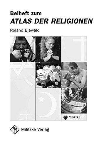 Atlas der Religionen: Beiheft