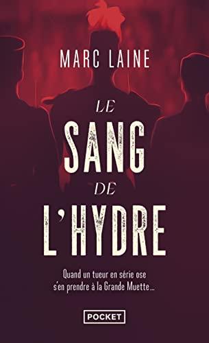 Le sang de l'hydre