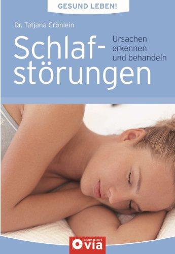 Gesund leben - Schlafstörungen: Ursachen erkennen und behandeln