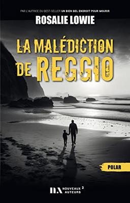 La malédiction de Reggio : polar