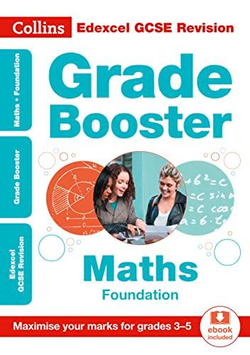 Edexcel GCSE 9-1 Maths Foundation Grade Booster (Grades 3-5): Ideal for home learning, 2021 assessments and 2022 exams (Collins GCSE Grade 9-1 Revision)