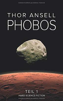 Phobos: Hard Science Fiction