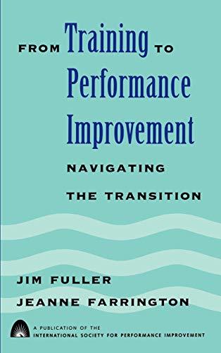 Training Performance Improvement: Navigating the Transition