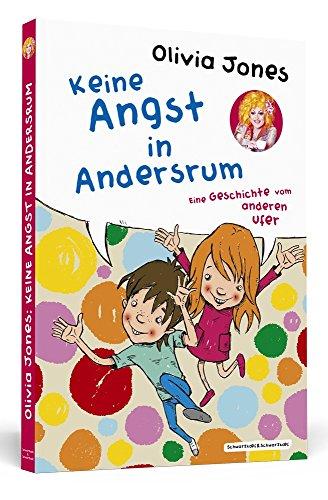 Keine Angst in Andersrum: Geschichten vom anderen Ufer