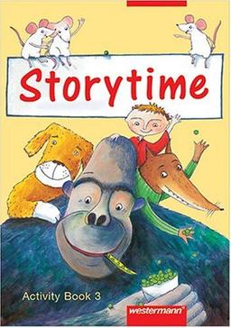 Storytime. Englisch lernen mit authentischen picture books: Storytime 3: Activity Book 3