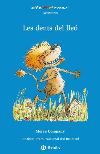 Les dents del lleó, 1 Educación Primaria (Baleares, Cataluña, Valencia) (Catalá - A Partir De 6 Anys - Altamar)