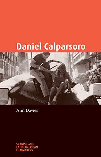 Daniel Calparsoro (Spanish and Latin American Filmmakers)