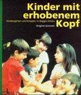 Kinder mit erhobenem Kopf. Kindergärten und Krippen in Reggio Emilia / Italien