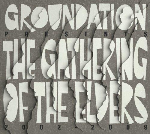 The Gathering of the Elders (Best Of 2002-2009)