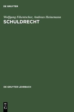 Schuldrecht (Gruyter - de Gruyter Lehrbücher) (de Gruyter Lehrbuch)