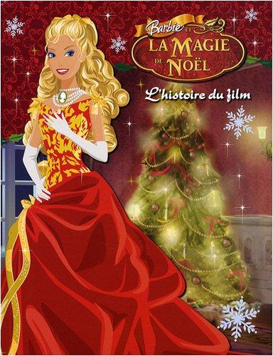 Barbie et la magie de Noël : l'histoire du film