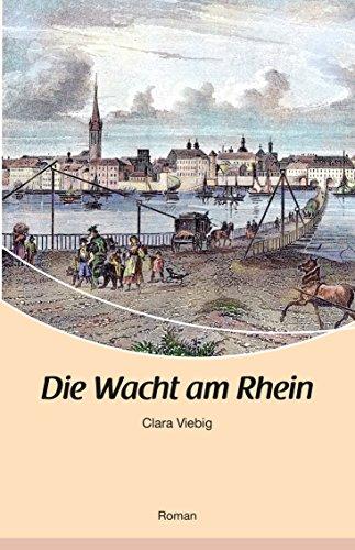 Die Wacht am Rhein: Roman