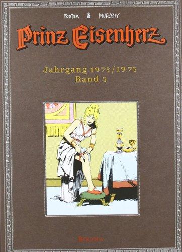 Foster & Murphy-Jahre, Band 3 : Prinz Eisenherz. Jahrgang  1975/1976